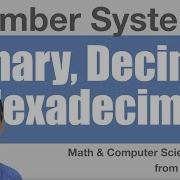 Number Systems Converting Decimal Binary And Hexadecimal