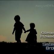 Gurcan Erdem Ft Sandra Sisters And Brothers 2025 Eurodisco Version