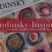 Kandinsky Inspired Concentric Circles A Mixed Media Watercolor Project