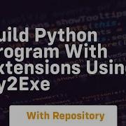 Build Python Program With Extensions Using Py2exe