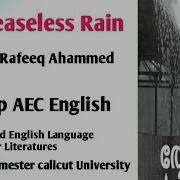 The Ceaseless Rain By Rafeeq Ahammed Summary In Malayalam Fyugp AEC English Literature S2