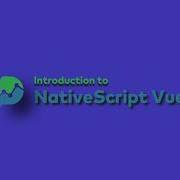 NativeScript Introduction