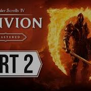 Oblivion Remastered MAIN QUEST Gameplay Walkthrough Part 2