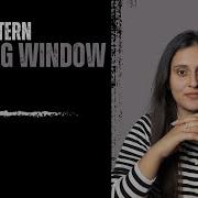 Sliding Window Patterns DSA