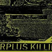 Surplus Killing Loss Of Face
