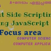 Plus Two Computer Science Computer Application Client Side Scripting Using JavaScript Focus Area