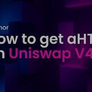 How To Get AHTR Uniswap V4 Tutorial