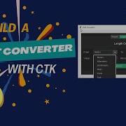 Build A Unit Converter App Temperature Length Weight In Python With Custom Tkinter Python