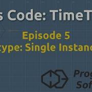 Let S Code TimeTrack Episode 5 Single Instance Prototype