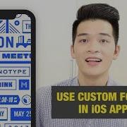 Use Custom Fonts With Swift In Xcode David Tran