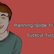 Panning Slide Transition Cutecut Tutorial