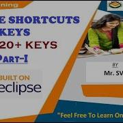 Eclipse Shortcut Top 20 Keys With Practical Using Eclipse 2021 IDE Part 1 By Mr SVK