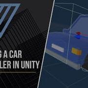 Unity Car Controller Wheel Collider Physics For Car