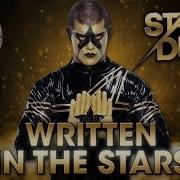 Stardust Written In The Stars Entrance Theme
