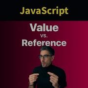 Value Vs Reference In JavaScript In 1 Minute