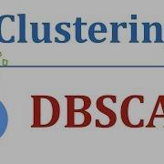 Алгоритм кластеризации DBSCAN в одном видео Алгоритм и код Python