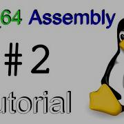 X86 64 Linux Assembly 2 Hello World Breakdown