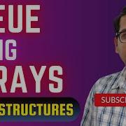 DS 15 Queue Using Arrays In C Step By Step Implementation Tutorial DSA Using C