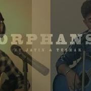 Orphans By Coldplay Cover