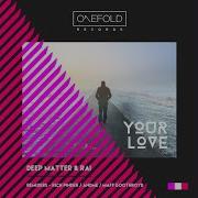 Your Love Original Mix