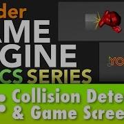 Blender Game Engine Basics Tutorial 4 Game Screens Collision B3d Gamelogic