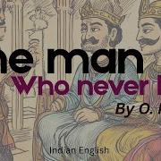 The Man Who Never Lied I Short Story Audiobook With Full Text