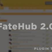 FateHub 2 0 Plugin Tutorial Overview