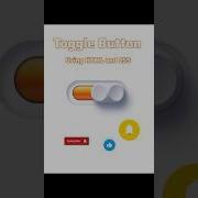 Toggle Button Using HTML And CSS Shorts Shortsvideo Shortsfeed Shortvideo Trending