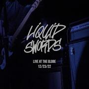 Liquid Swords Live At The Globe 12 23 22