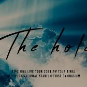King Gnu The Hole Live Tour 2021 AW Tour Final At YOYOGI NATIONAL STADIUM FIRST GYMNASIUM