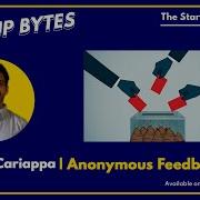 Byte 14 Anonymous Feedback Is BS Roshan Cariappa