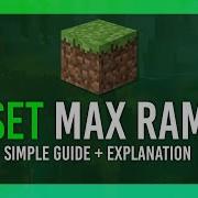 Minecraft RAM Setting The Right Amount Simple Guide Explanation