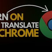How To Turn On Live Translate In Google Chrome Real Time Translation