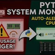 Python Automation Project Auto Alert When CPU RAM Are High Build A Real Time CPU RAM Monitor