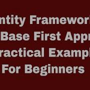 C Entity Framework 6 DataBase First With Practical Example For Beginners