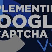 STOP SPAM How To Add Google ReCAPTCHA V3 To Your Website Step By Step