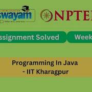 Programming In Java Week 9 NPTEL ANSWERS My Swayam IIT Kharagpur Nptel Nptel2026 Myswayam