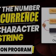 Python Program To Count The Number Of Occurrences Of A Character In A String Complete Guide