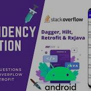 Dependency Injection App Receiving Questions Using Retrofit Android Tutorial 7