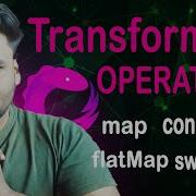 RxJava Transforming Operators Explained Map FlatMap ConcatMap SwitchMap Android Reactive Pro