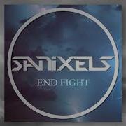 SANIXELS END FIGHT OFFICIAL
