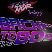 Tech Noir Trilogy Tribute To The Greatest Decade Of All Time The 80s