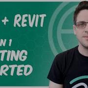 C Revit Lesson 1 Getting Started