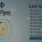 Grup Hacegan İlahi Nameler Aşık Oldum
