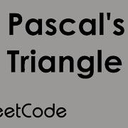 LeetCode Pascal S Triangle Solution Explained Python