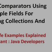 Java Comparators Using Multiple Fields For Sorting Collections And List Real Life Example Explained