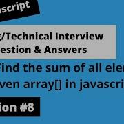 How To Find The Sum Of All Elements In Array In Javascript Coding Interview Question 8