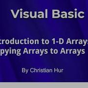 Visual Basic Programming Intro To One Dimensional Arrays 1D Copy Arrays To Arrays