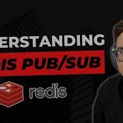 Understanding Redis Pub Sub Getting Started