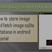 Image Store In Sqlite Database